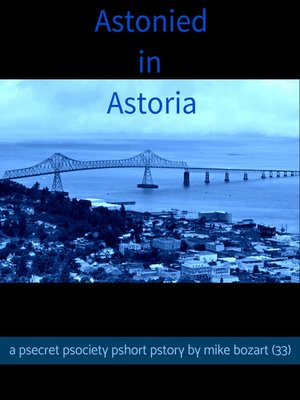 cover image of Astonied in Astoria